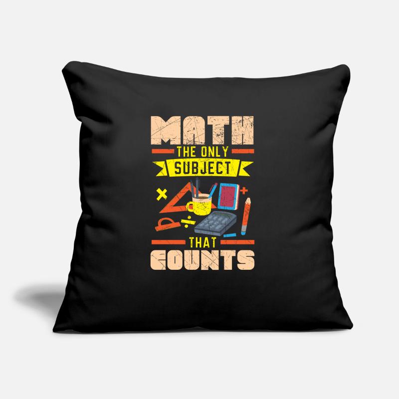 Les maths la seule matière qui compte professeur de maths Coussin et housse de 45 x 45 cm