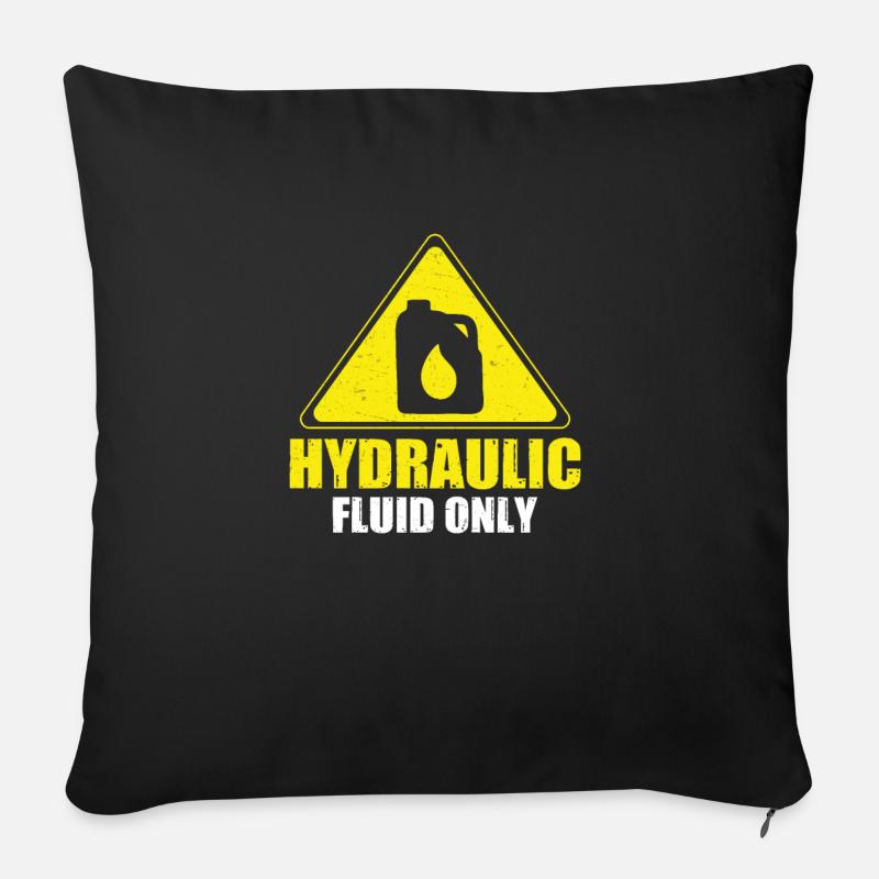 Lustige Hydraulikflüssigkeit Nur ein - Sofakissen mit Füllung 45 x 45 cm - Schwarz