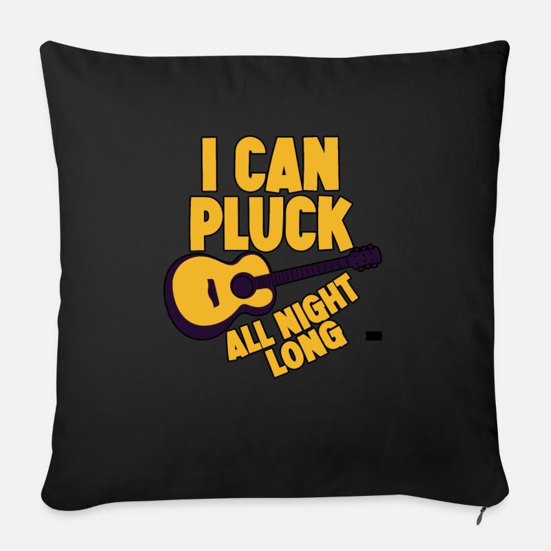 I Can Pluck All Night Long - Sofakissen mit Füllung 45 x 45 cm - Schwarz
