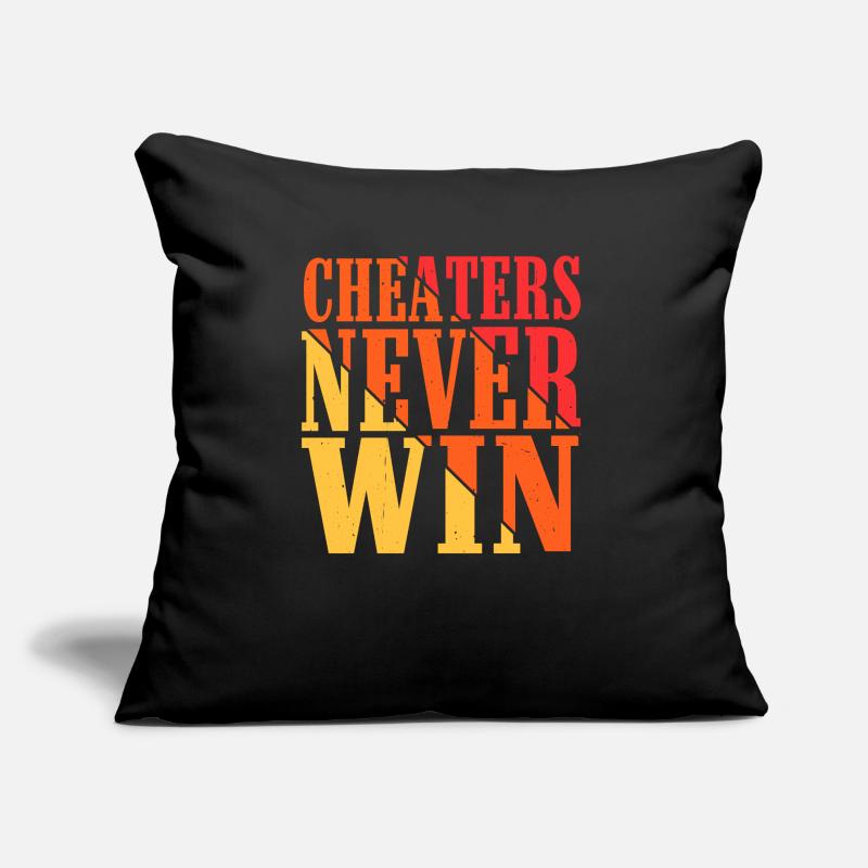 Cheaters Never Win 15 Sofa pillow with filling 45cm x 45cm