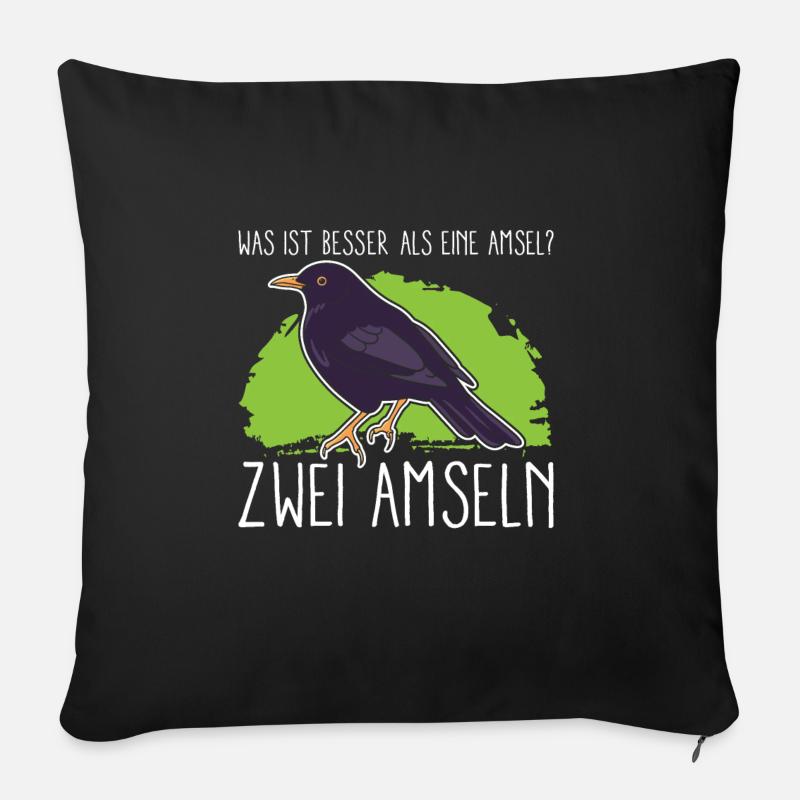 Was ist besser als eine Amsel? Zwei Amseln - Sofakissen mit Füllung 45 x 45 cm - Schwarz
