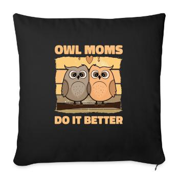 Les mamans hiboux le font mieux - Coussin et housse de 45 x 45 cm - noir - Devant