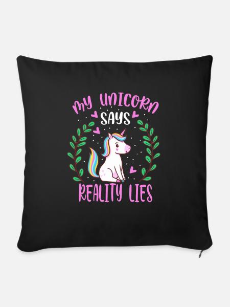 My unicorn says reality lies - Sofakissen mit Füllung 45 x 45 cm - Schwarz