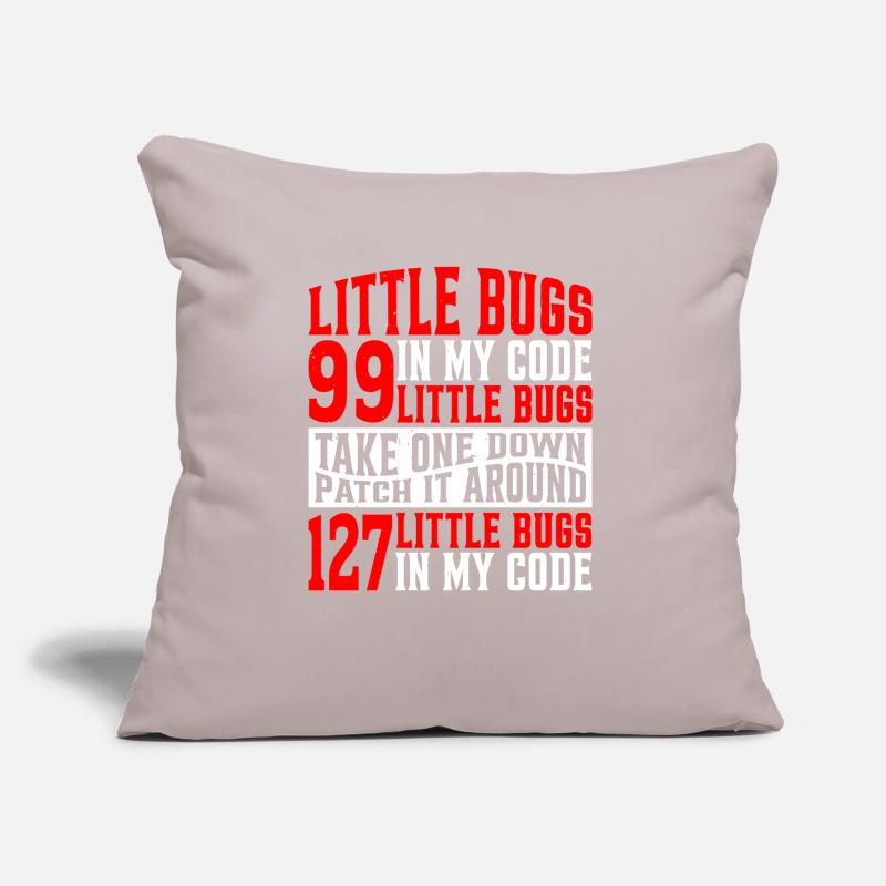 99 little Bugs in my Code 7 Sofakissen mit Füllung 45 x 45 cm