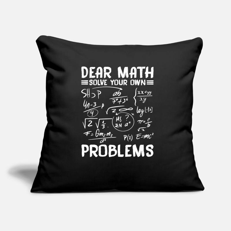 Chère Math, résolvez vos propres problèmes Coussin et housse de 45 x 45 cm