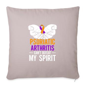 L'arthrite psoriasique ne peut pas prendre mon - Coussin et housse de 45 x 45 cm - taupe clair - Devant