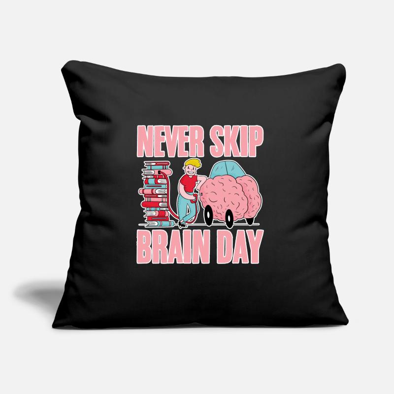 Never Skip Brain Day 4 Sofakissen mit Füllung 45 x 45 cm