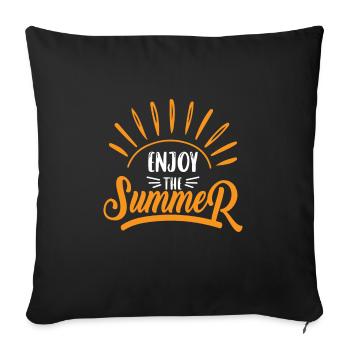 Genießen Sie den Sommer - Sofakissen mit Füllung 45 x 45 cm - Schwarz - Vorne