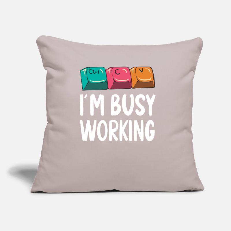 Funny Copy Paste Ctrl-C Ctrl-V Busy Working Sofa pillow with filling 45cm x 45cm