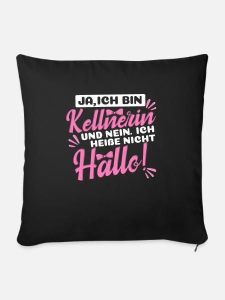 Kellnerin Restaurantfachfrau Gastronomie - Sofakissen mit Füllung 45 x 45 cm - Schwarz