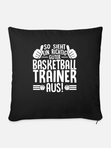 Basketballmannschaft Trainer Geschenkidee - Sofakissen mit Füllung 45 x 45 cm - Schwarz