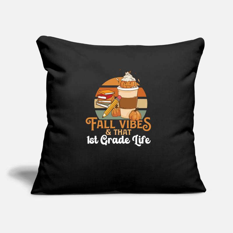 Fall Vibes That 1st Grade Life First Grader Sofakissen mit Füllung 45 x 45 cm
