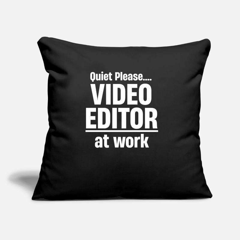 Quiet Please Video Editor at Work Sofa pillow with filling 45cm x 45cm