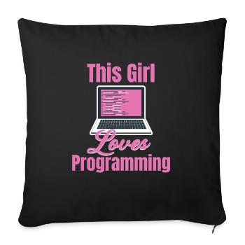 This girl loves to - Sofa pillow with filling 45cm x 45cm - black - Front