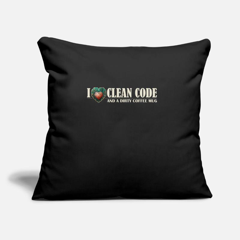 I Love Clean Code and Dirty Coffee Mug Devs Who Sofa pillow with filling 45cm x 45cm