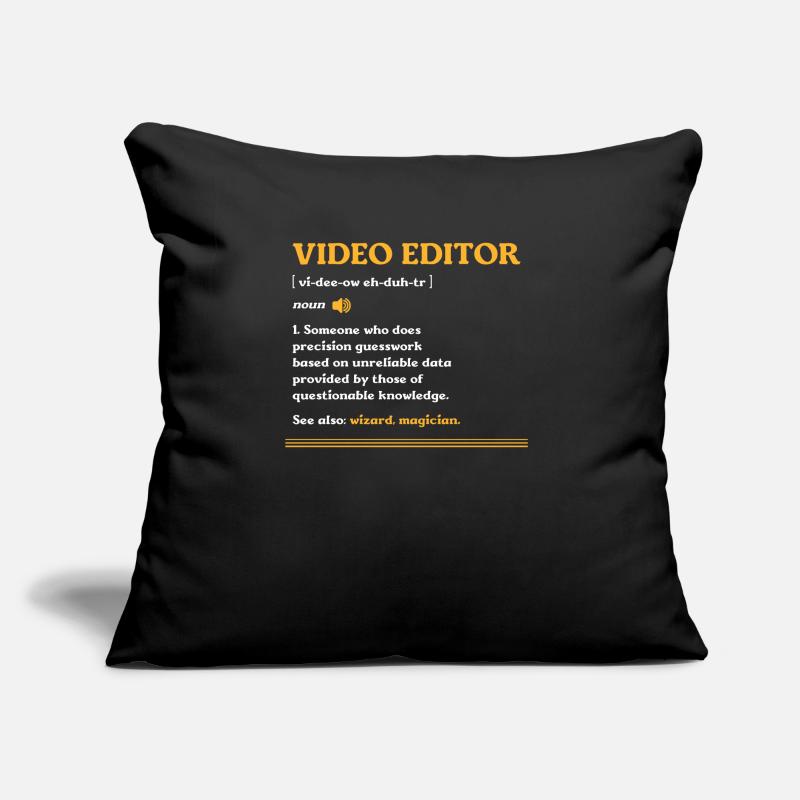 Video Editor Someone Who Does Precision Guesswork Sofa pillow with filling 45cm x 45cm