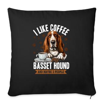 Basset Hound Dog I like coffee my Basset Hound - Sofa pillow with filling 45cm x 45cm - black - Front