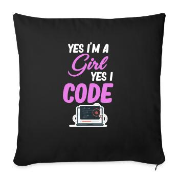 Yes, I'm a girl, yes, I code - Sofa pillow with filling 45cm x 45cm - black - Front