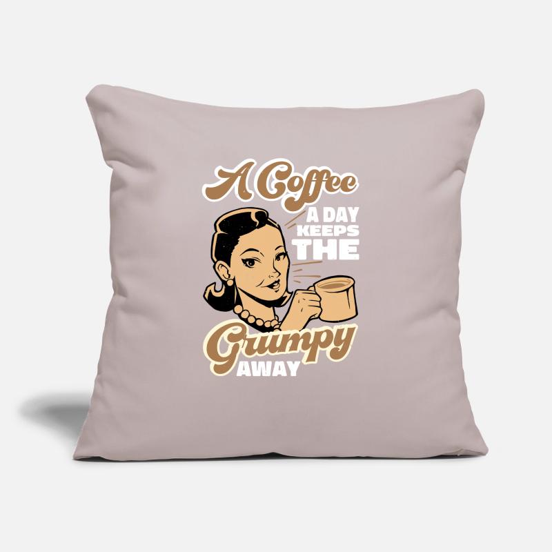 A Coffee A Day Keeps The Grumpy Away Sofakissen mit Füllung 45 x 45 cm