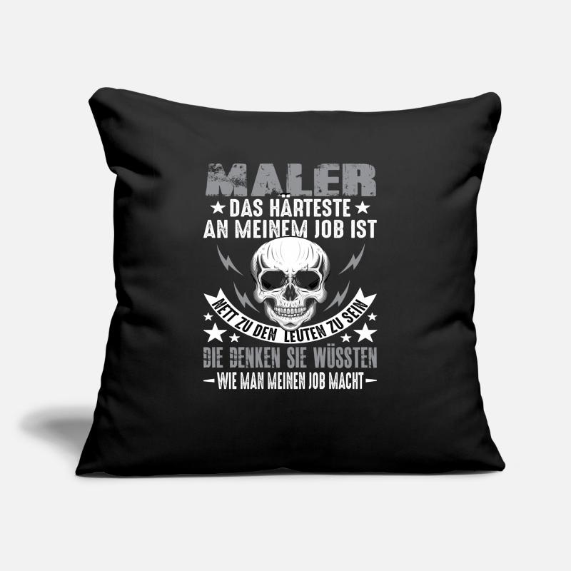 Painter Master Painter Varnisher Saying Sofa pillow with filling 45cm x 45cm