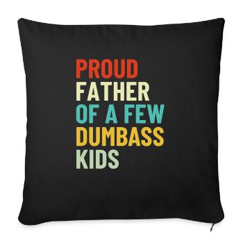 Stolzer Vater Von Ein Paar Dumbass Kids Retro Vintage - Sofakissen mit Füllung 45 x 45 cm - Schwarz - Vorne