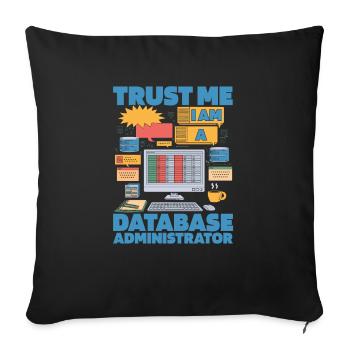 Database Administrator - Sofa pillow with filling 45cm x 45cm - black - Front
