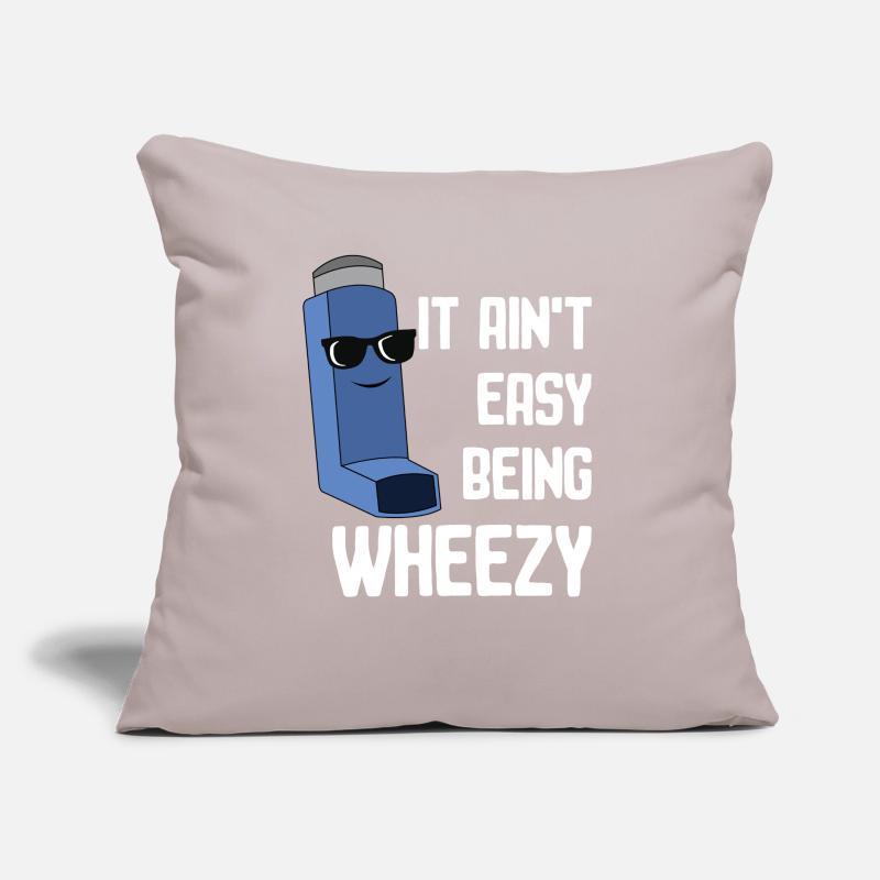 Asthma Bewusstsein: It Ain't Easy Being Wheezy Sofakissen mit Füllung 45 x 45 cm