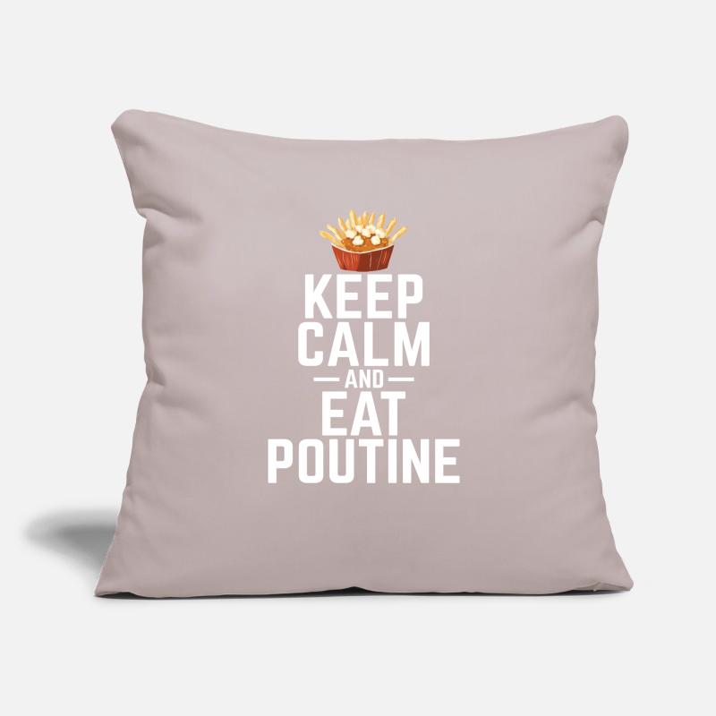 Keep Calm and Eat Poutine Canadian Quebec Poutine Sofa pillow with filling 45cm x 45cm