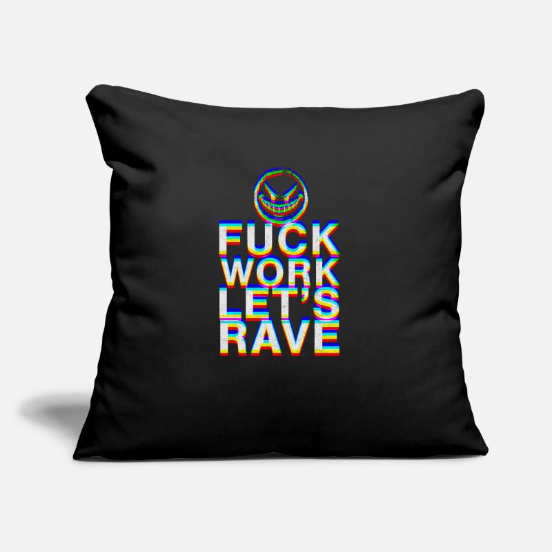 F Work Lets Rave EDM Party Quote Techno Dance Sofakissen mit Füllung 45 x 45 cm