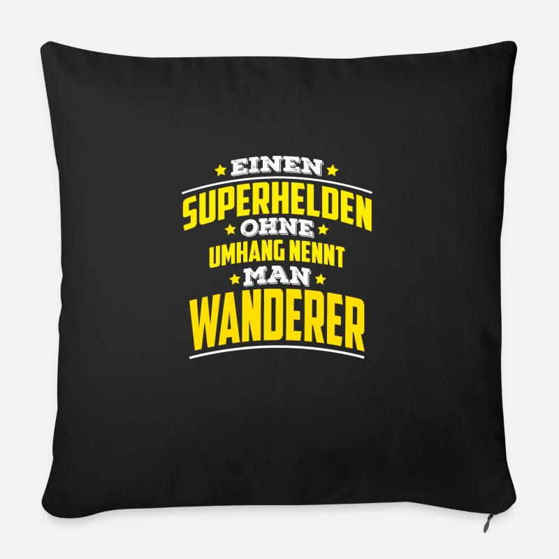 Superhelden ohne Umhang nennt man Wanderer - Sofakissen mit Füllung 45 x 45 cm - Schwarz