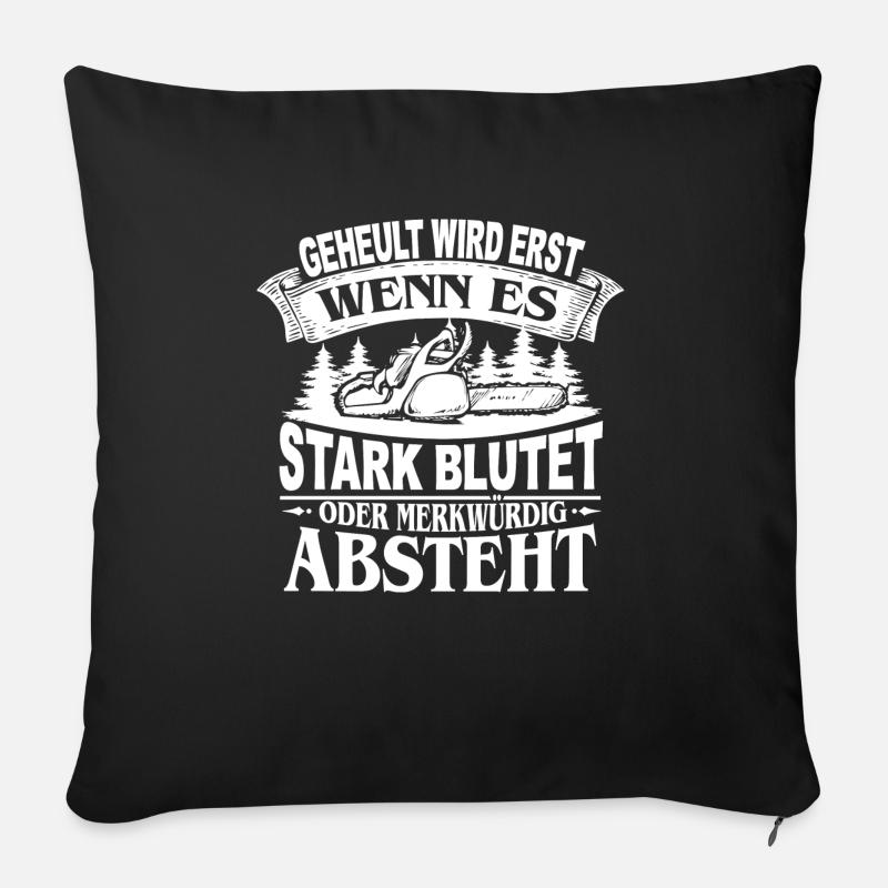 HOLZ SÄGE KETTENSÄGE GESCHENK WALD FÖRSTER BERUF - Sofakissen mit Füllung 45 x 45 cm - Schwarz