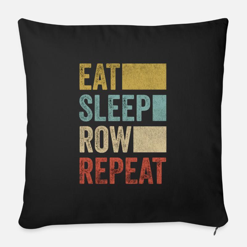 Eat Sleep Row Repeat Rowing Crew - Sofa pillow with filling 45cm x 45cm - black