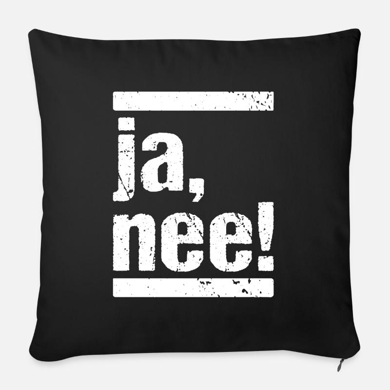 ja, nee! ja nein Humor Fun - Sofakissen mit Füllung 45 x 45 cm - Schwarz