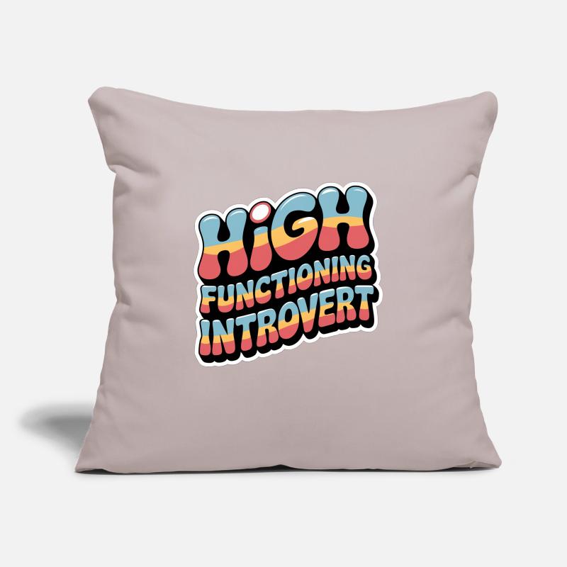 High Functioning Introvert 9 Sofakissen mit Füllung 45 x 45 cm