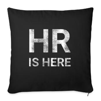 Human Resources HR is here - Sofa pillow with filling 45cm x 45cm - black - Front