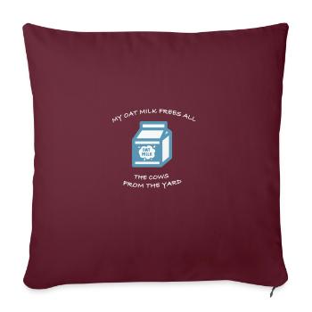 Mon lait d'avoine est meilleur que le vôtre - Coussin et housse de 45 x 45 cm - bordeaux - Devant