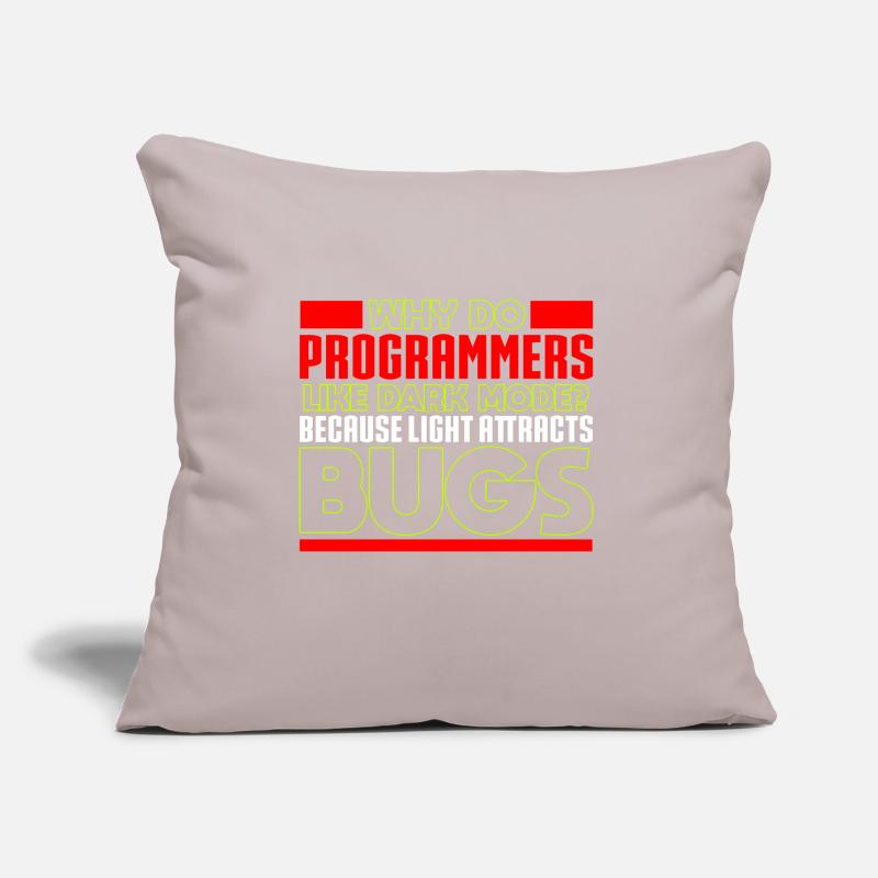 Programming - Why do programmers like dark mode? Sofa pillow with filling 45cm x 45cm