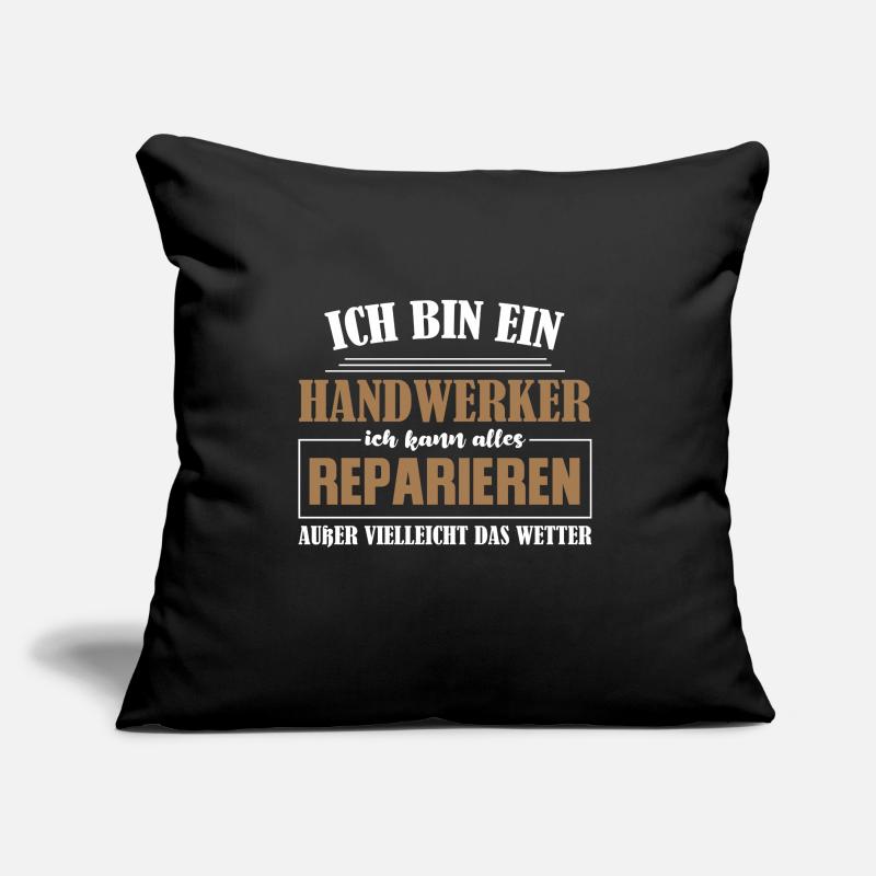 Handwerker Beruf Handwerker Geschenk Sofakissen mit Füllung 45 x 45 cm