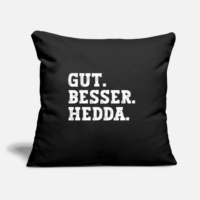Gut Besser Hedda Lustiger Spruch Name Hedda Sofakissen mit Füllung 45 x 45 cm