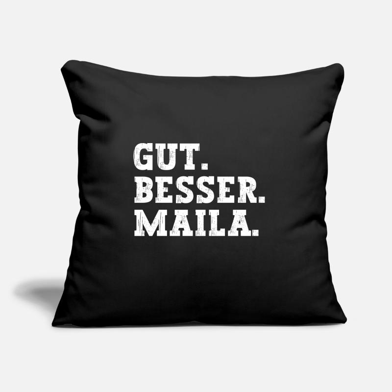 Gut Besser Maila Lustiger Spruch Name Maila Sofakissen mit Füllung 45 x 45 cm