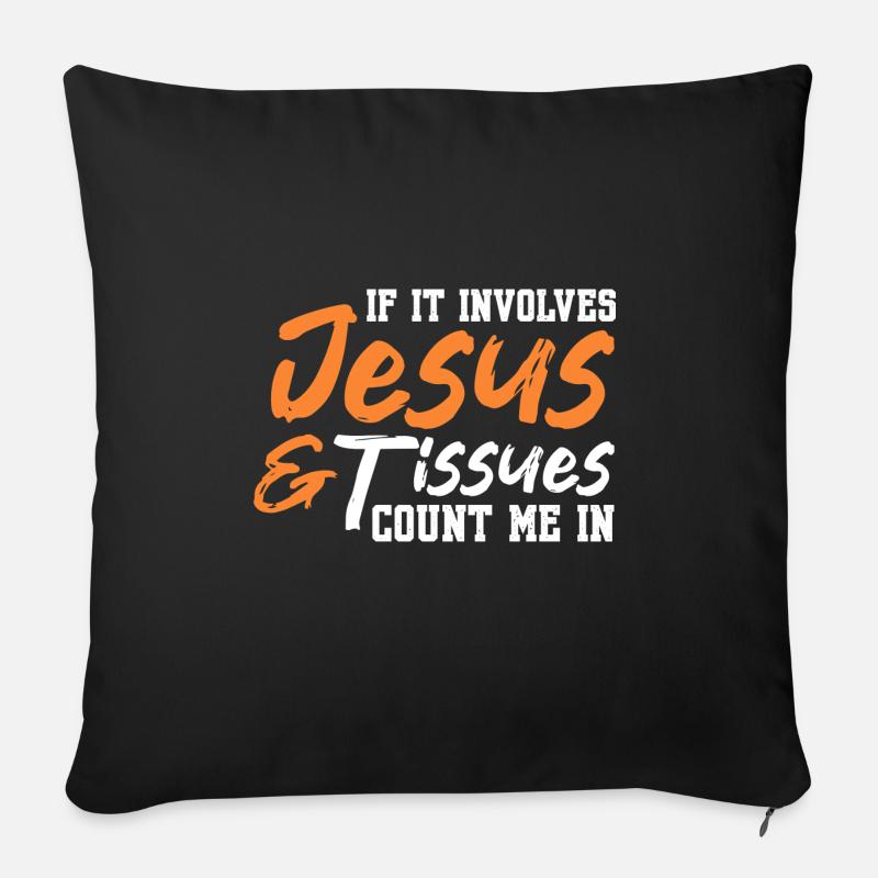Jésus et les tissus me comptent dans Design for a jesus - Coussin et housse de 45 x 45 cm - noir