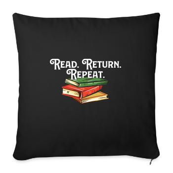 Read Return Repeat Library Worker Librarian Book - Sofakissen mit Füllung 45 x 45 cm - Schwarz - Vorne