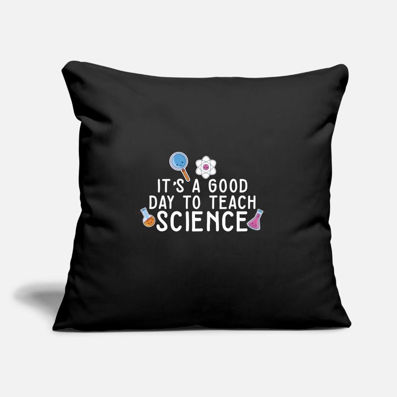 C’est une bonne journée Enseigner les sciences Professeur de sciences Coussin et housse de 45 x 45 cm