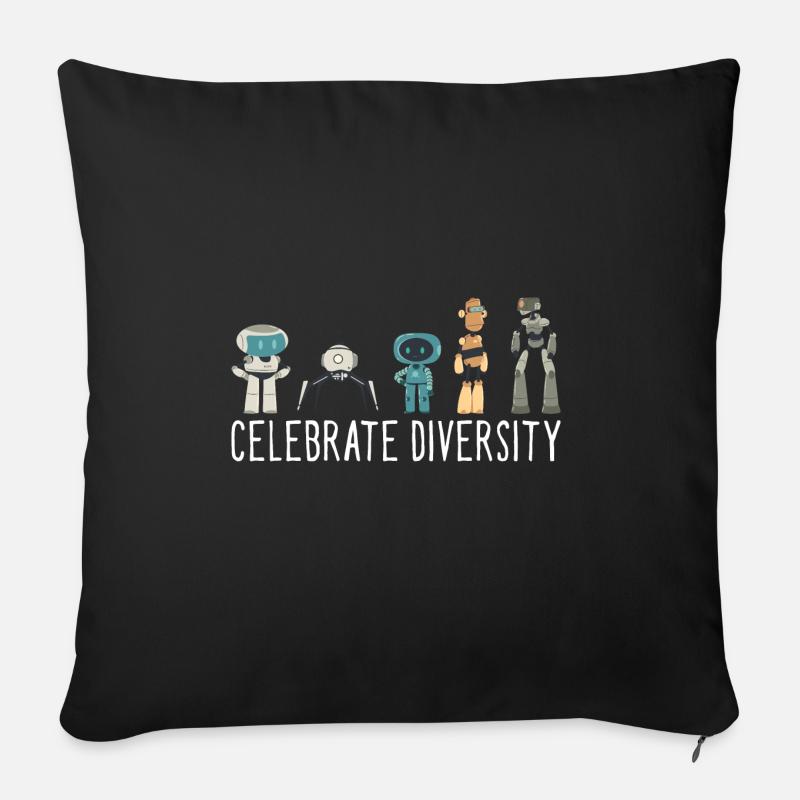 Build Robot Funny Celebrate Diversity Robotics Dro - Sofakissen mit Füllung 45 x 45 cm - Schwarz