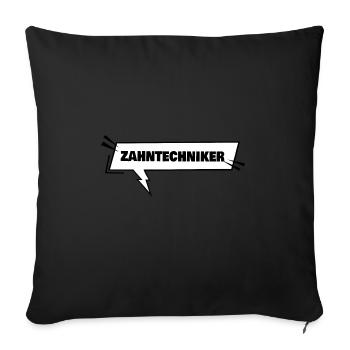 Education Dental Technician - Sofa pillow with filling 45cm x 45cm - black - Front