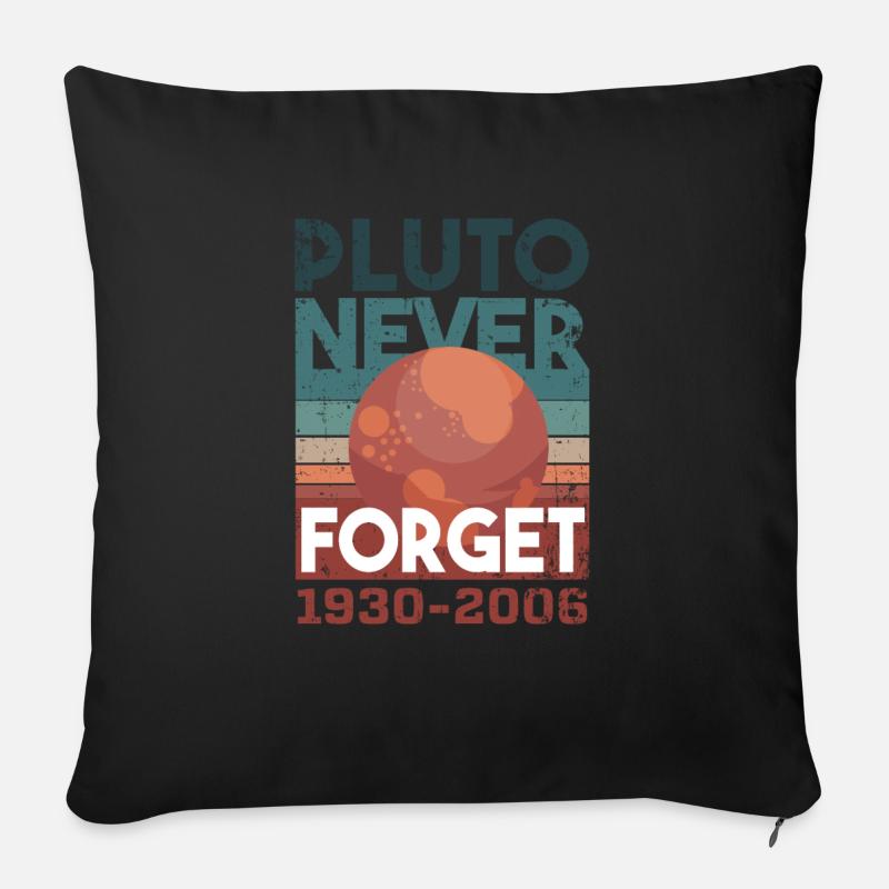 Astronomie Pluto Never Forget - Sofakissen mit Füllung 45 x 45 cm - Schwarz