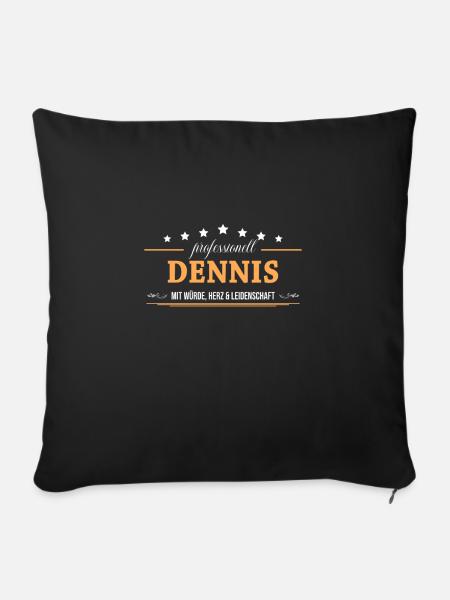 Professionell Dennis Name Vorname - Sofakissen mit Füllung 45 x 45 cm - Schwarz