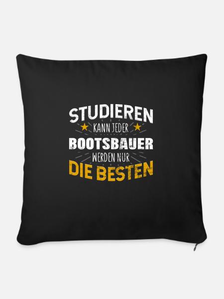 Bootsbauer Schiffsbauer - Sofakissen mit Füllung 45 x 45 cm - Schwarz