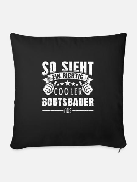 Bootsbauer Schiffsbauer - Sofakissen mit Füllung 45 x 45 cm - Schwarz