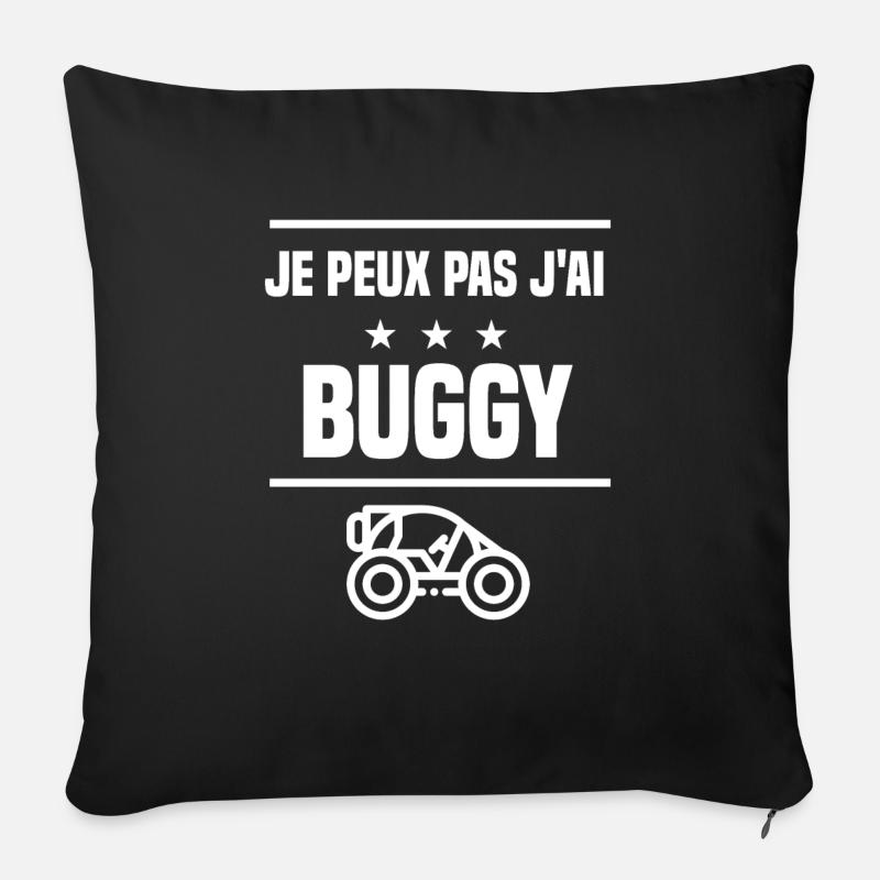 je peux pas j'ai buggy humour buggy - Coussin et housse de 45 x 45 cm - noir